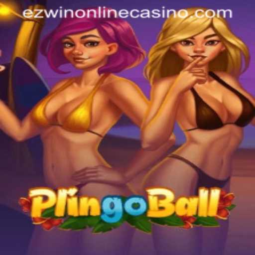 Exploring Plingoball: A Unique Game Experience at EZWin Online Casino